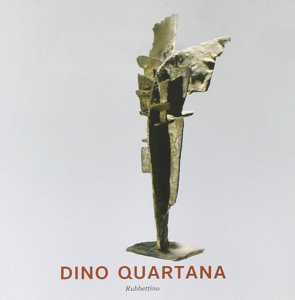 Dino Quartana. Catalogo della mostra (Rimini, 21-27 agosto 2005) book