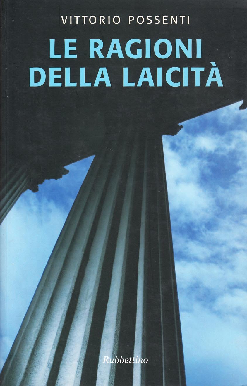 Le ragioni della laicità (Le nottole di Minerva) Religion & Esotericism
