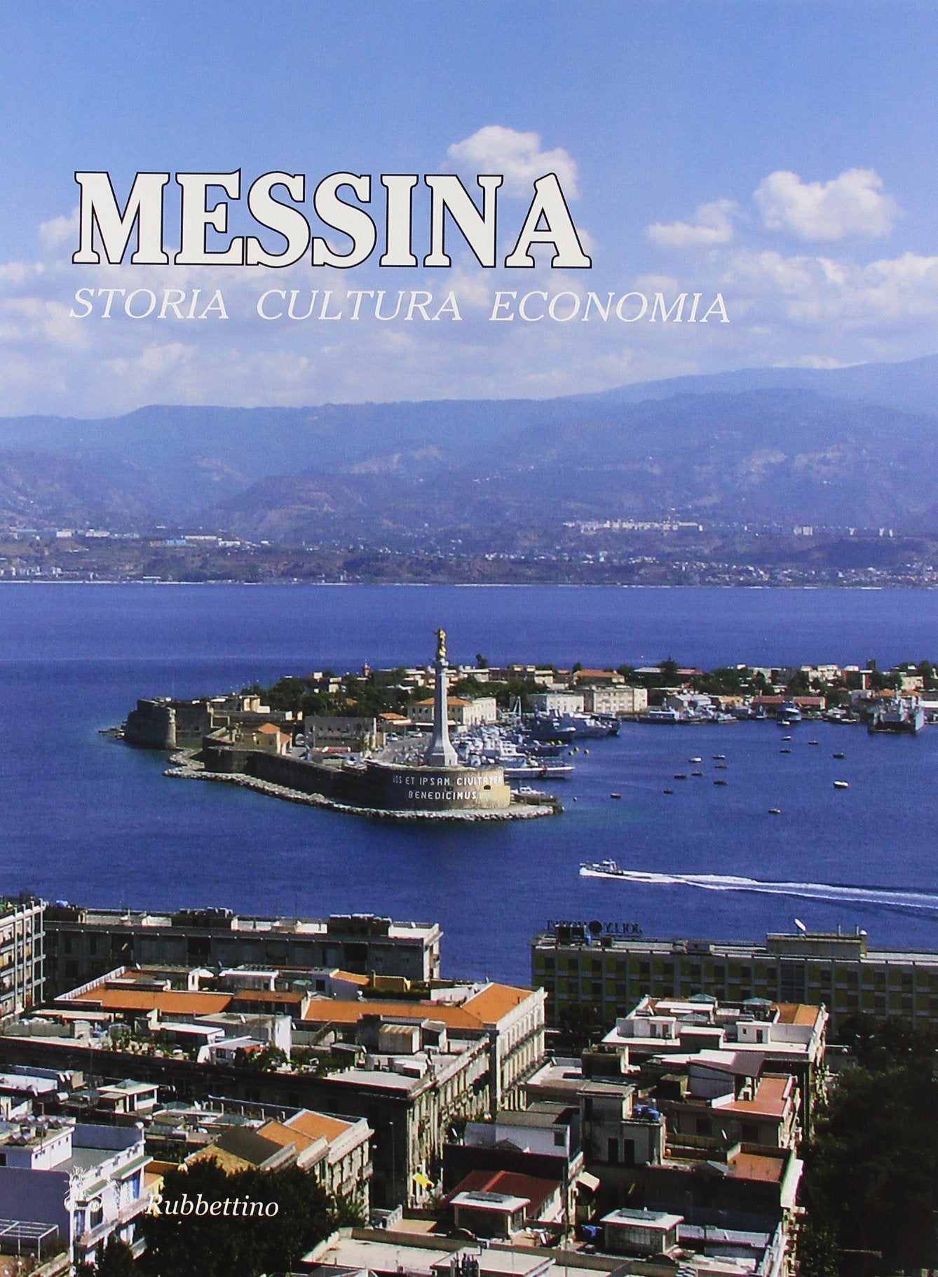 Messina. Storia, cultura, economia book
