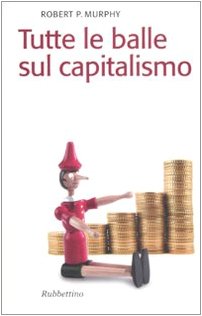 Tutte le balle sul capitalismo book