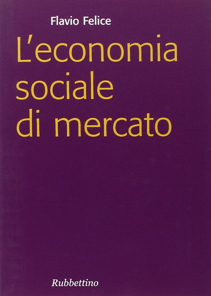 L' economia sociale di mercato Business, Finance & Career