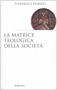 La matrice teologica della società book