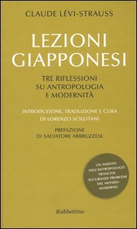 Lezioni giapponesi. Tre riflessioni su antropologia e modernità book