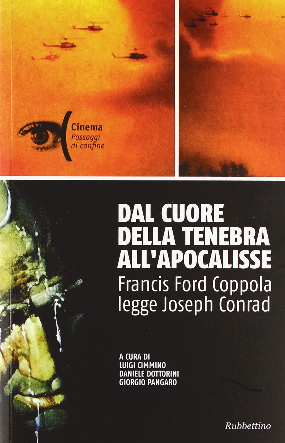 Dal cuore della tenebra all'apocalisse. Francis Ford Coppola legge Joseph Conrad book