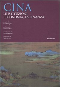 Cina. Le istituzioni, l'economia, la finanza book