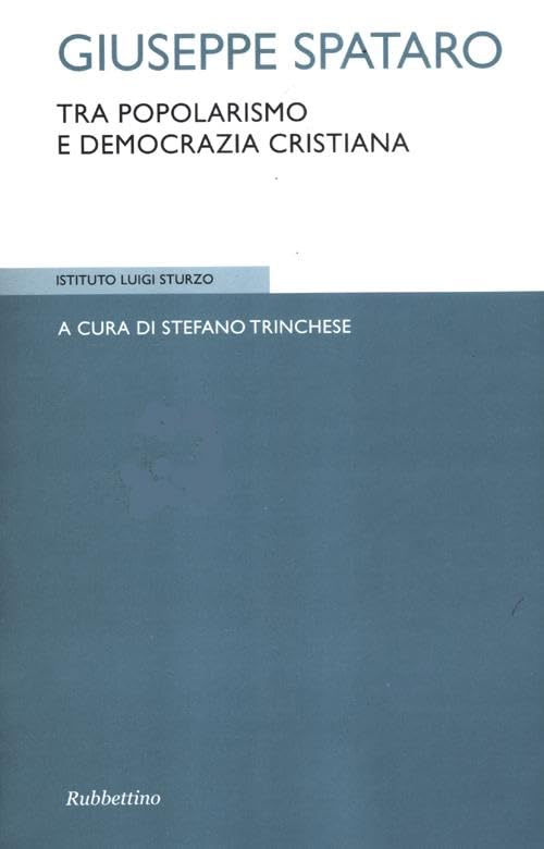 Giuseppe Spataro tra popolarismo e Democrazia cristiana book