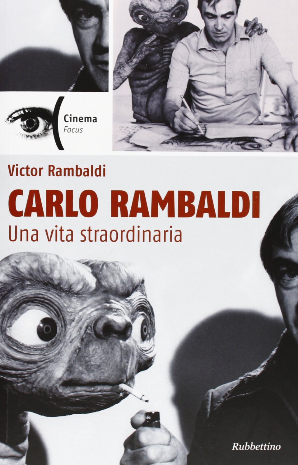Carlo Rambaldi. Una vita straordinaria Film & Music