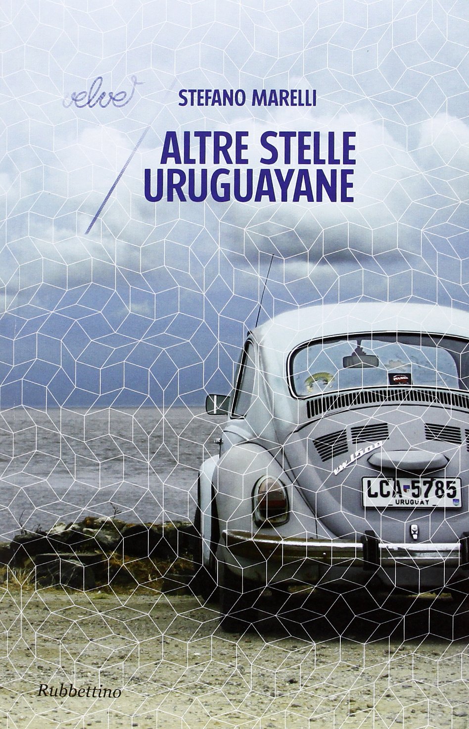 Altre stelle uruguayane (Velvet) Contemporary literature