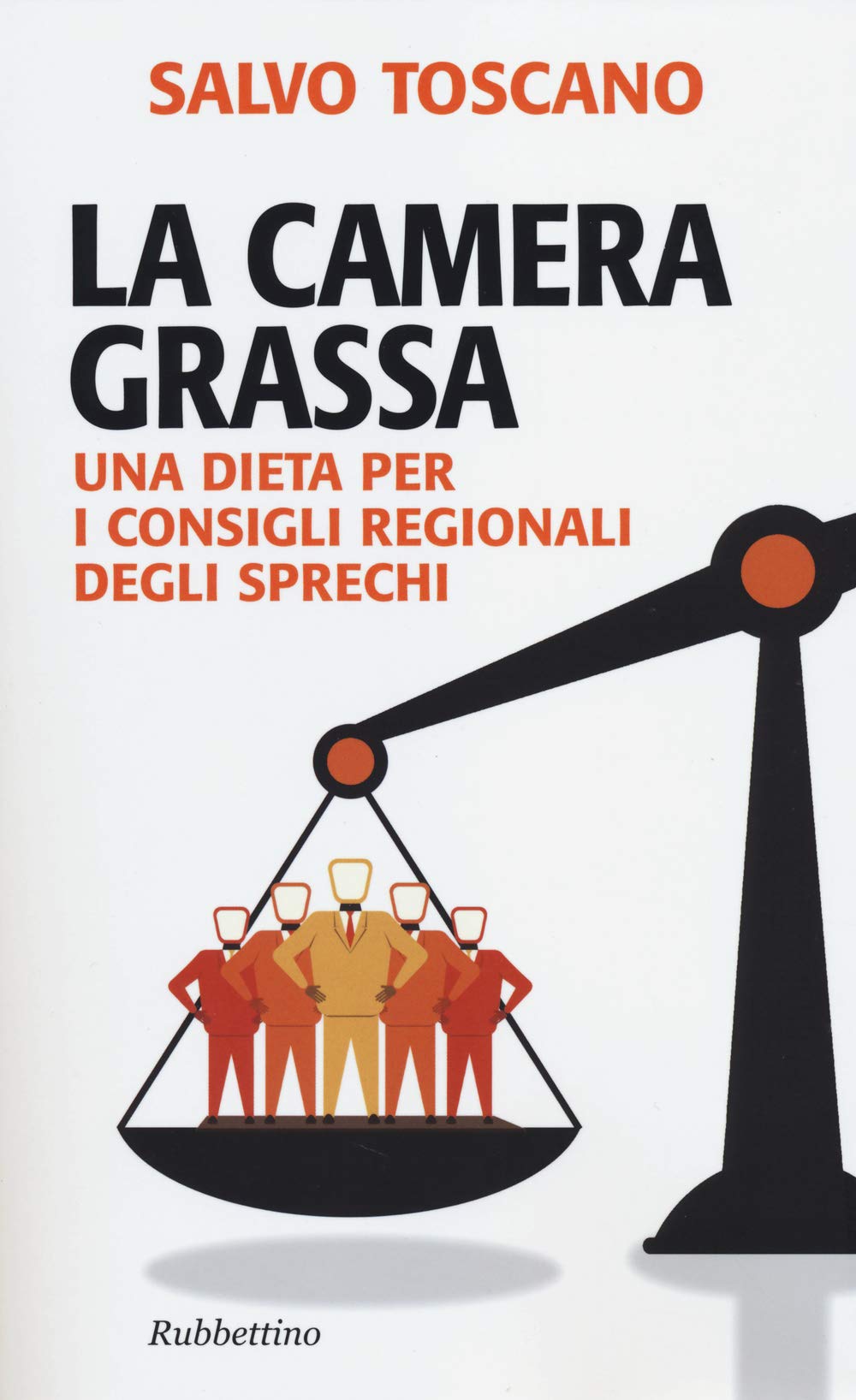 La camera grassa. Una dieta per i consigli regionali degli sprechi Books