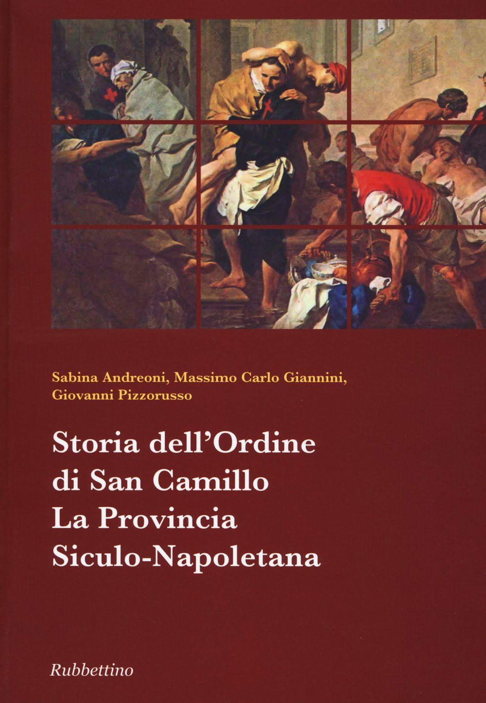 Storia dell'ordine di San Camillo. La provincia Siculo-Napoletana (Collana storia dell'ordine di San Camillo) Philosophy