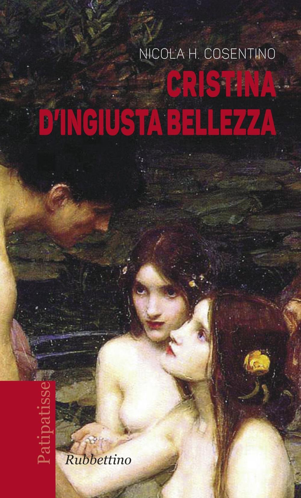 Cristina d'ingiusta bellezza (Patipatisse) Contemporary literature