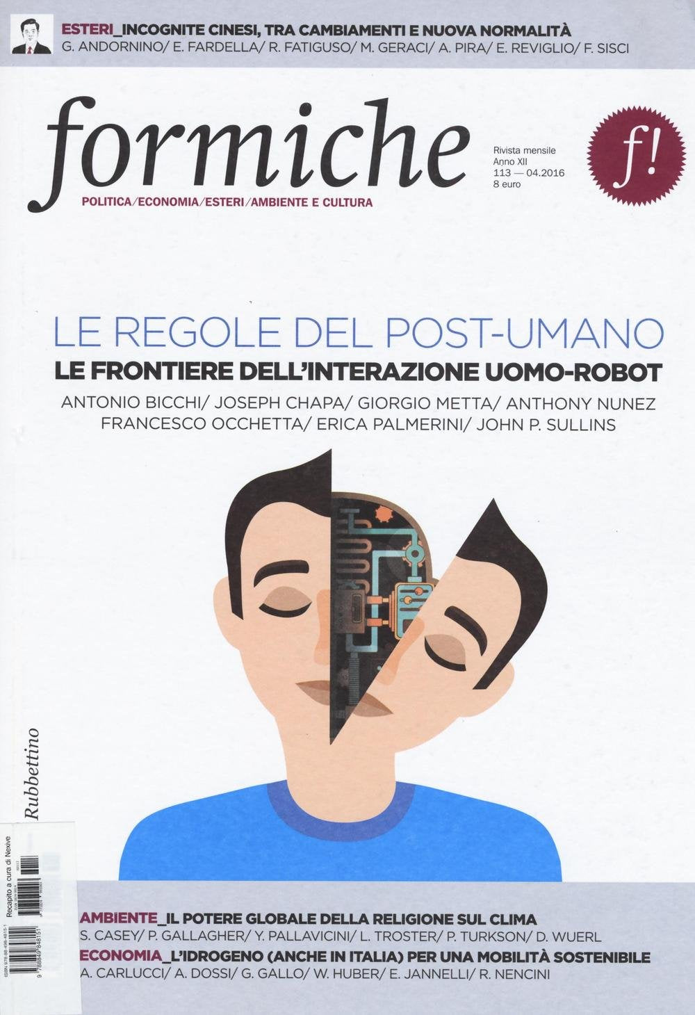 Formiche. Le regole del post-umano. Le frontiere dell'interazione uomo-robot (2016) (Vol. 113) Books