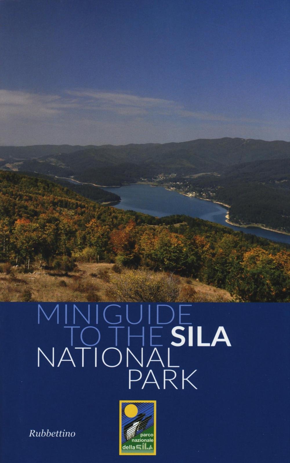 Miniguide to the Sila national park. Ediz. illustrata Leisure, Home & Garden