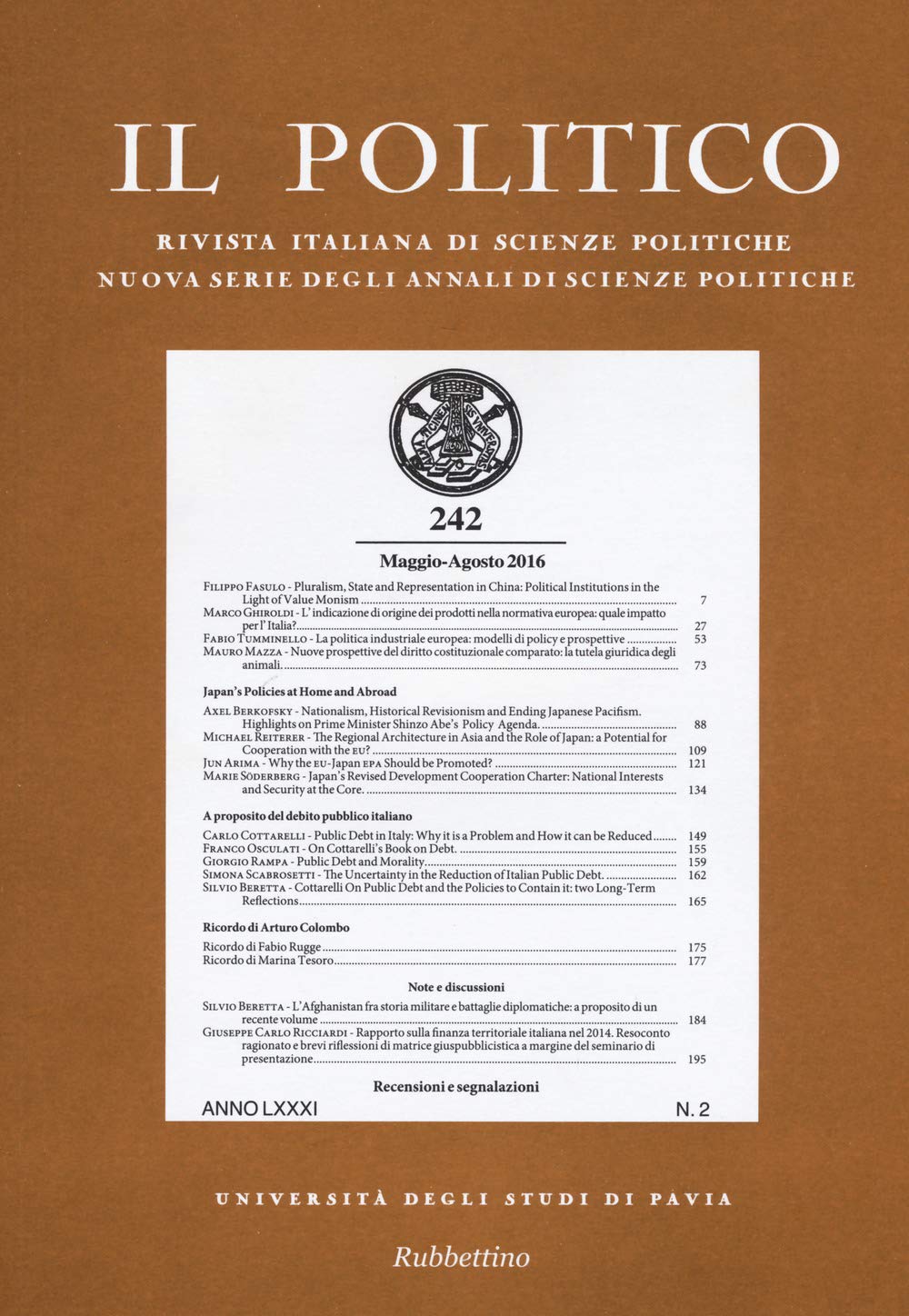 Il politico. Rivista italiana di scienze politiche (2016) (Vol. 2) (Le riviste) Reference Books