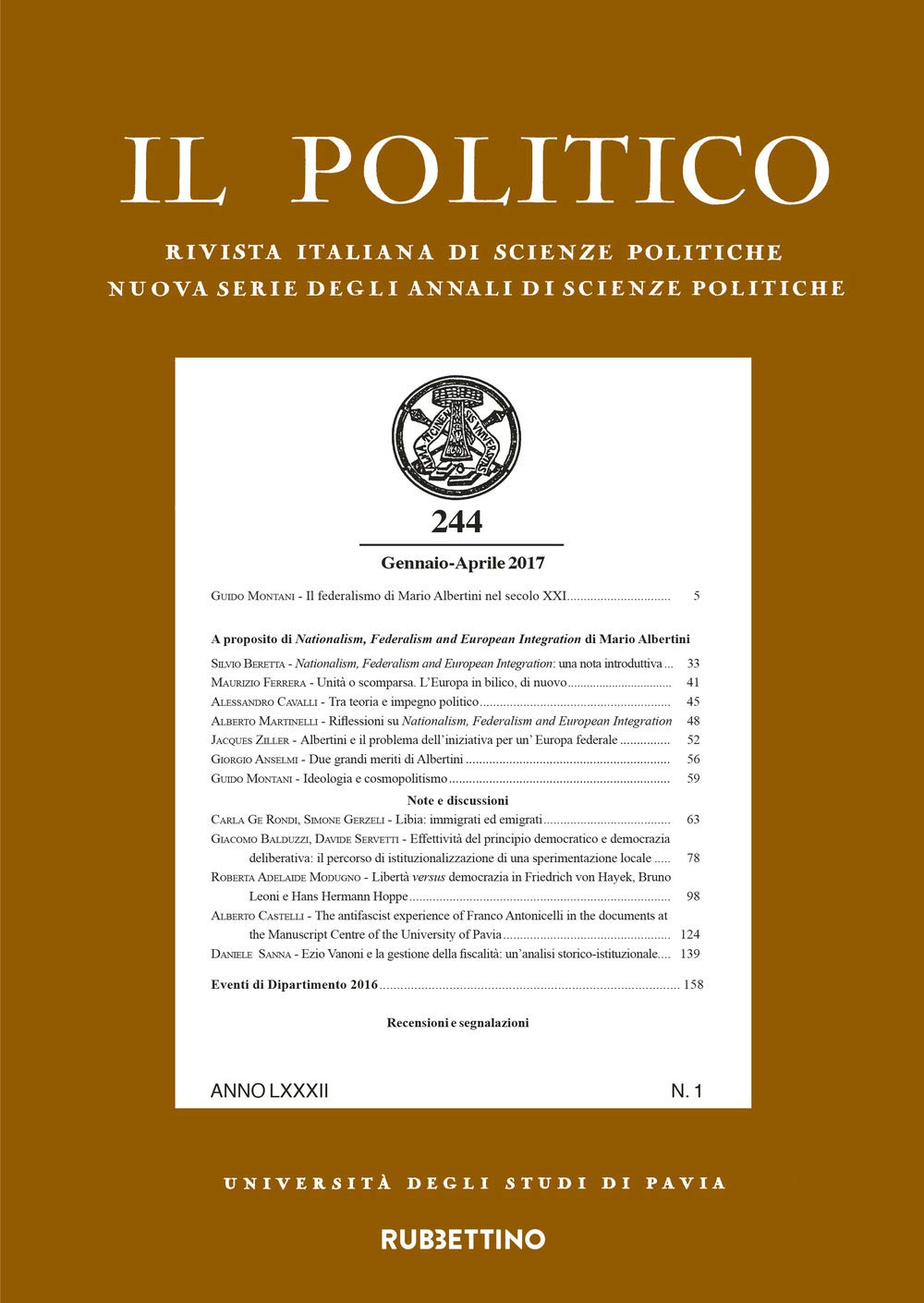 Il politico. Rivista italiana di scienze politiche (2017) (Vol. 1) (Le riviste) Reference Books