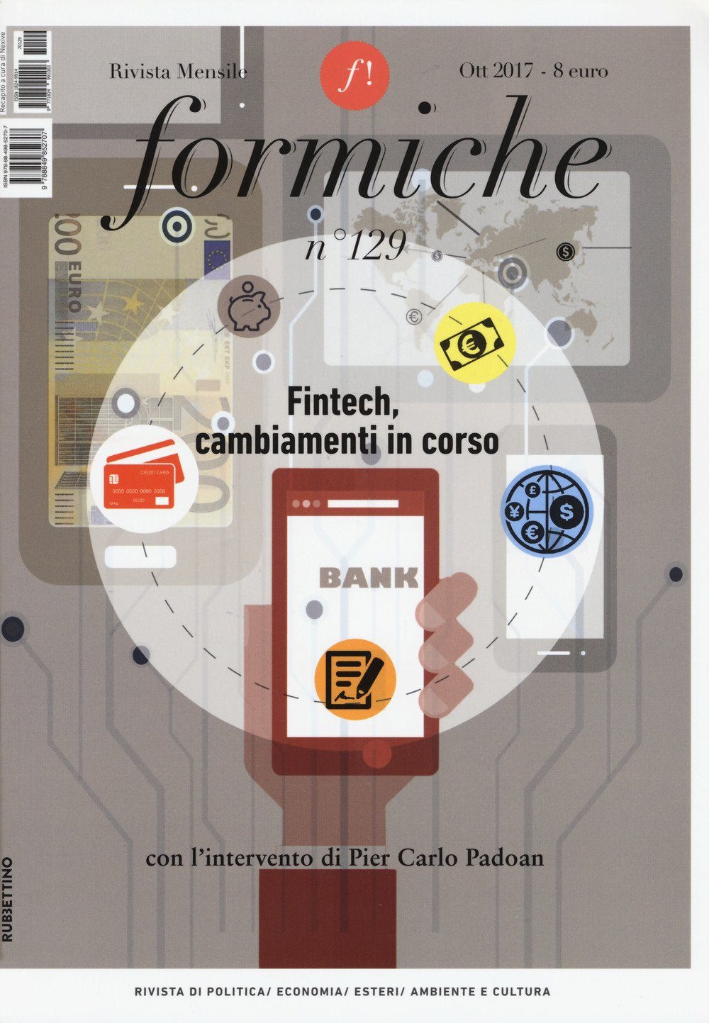 Formiche. Fintech, cambiamenti in corso (Ottobre) (2017) (Vol. 129) (Le riviste) Books