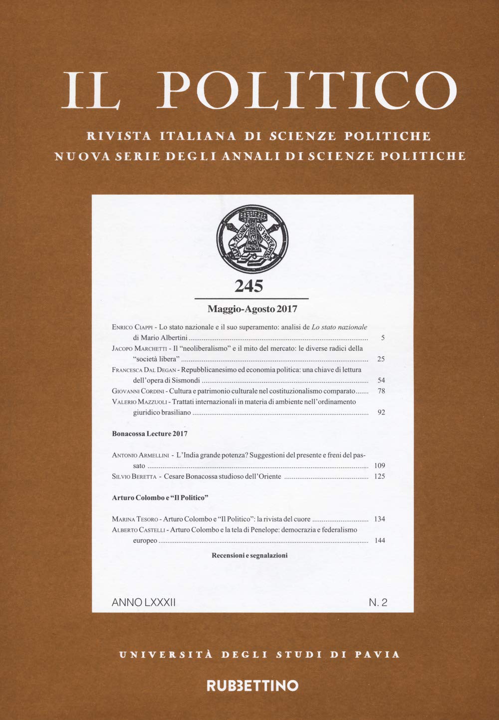 Il politico. Rivista italiana di scienze politiche. Maggio-agosto (2017) (Vol. 2) (Le riviste) Reference Books