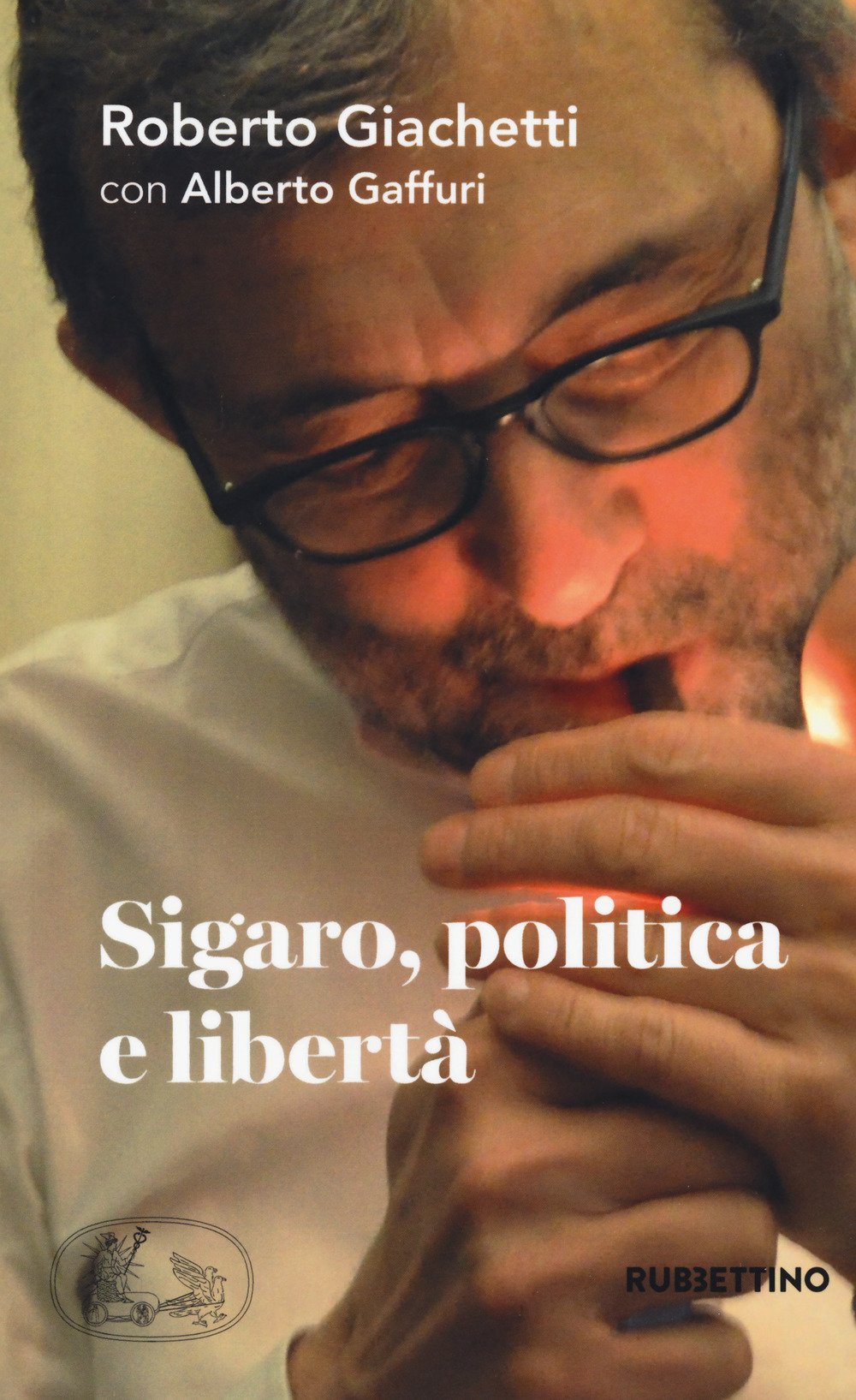 Sigaro, politica e libertà (Varia) Memories