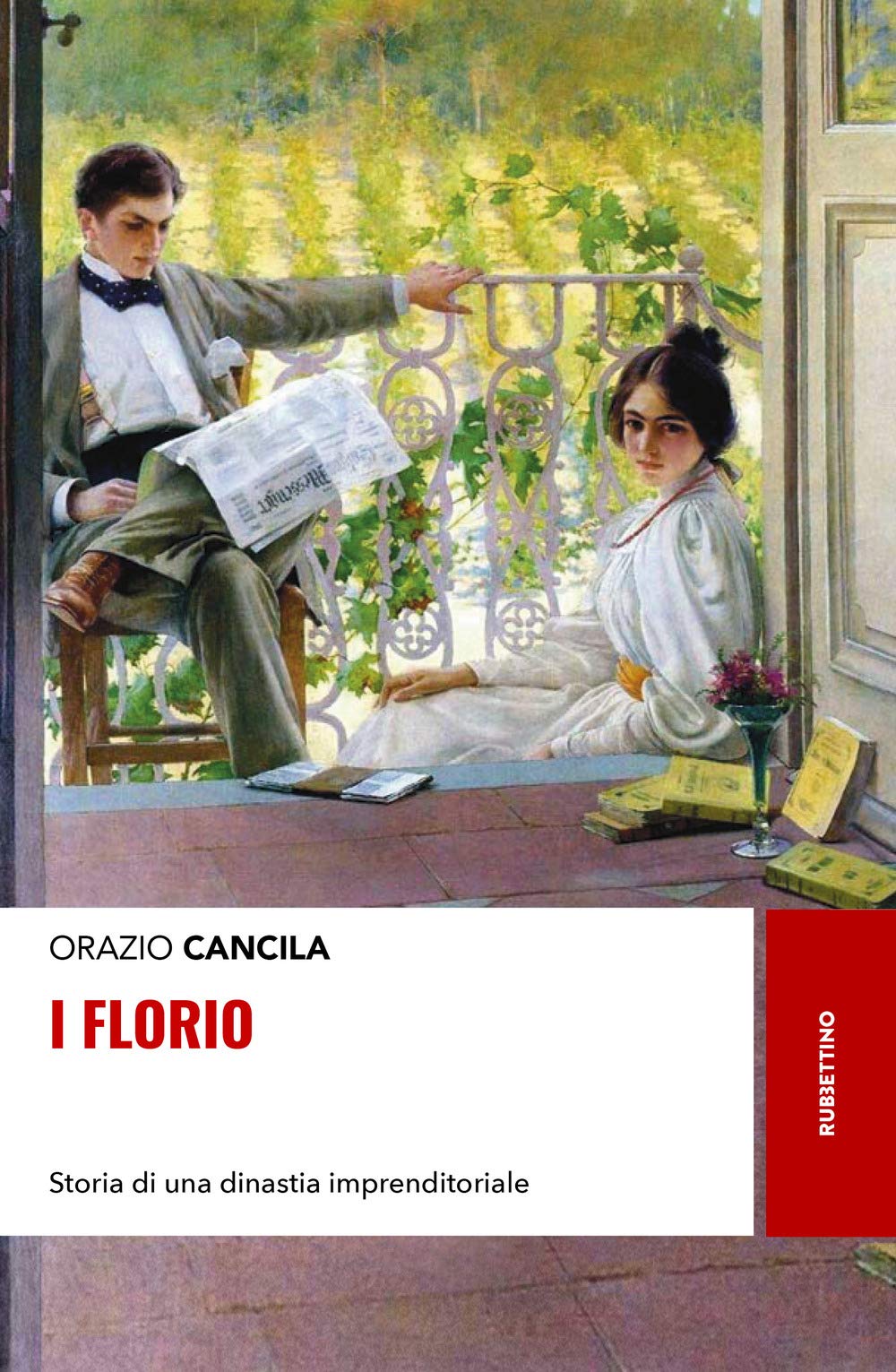 I Florio. Storia di una dinastia imprenditoriale (Storie) Science