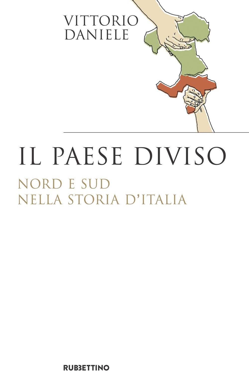 Il paese diviso. Nord e Sud nella storia d'Italia book