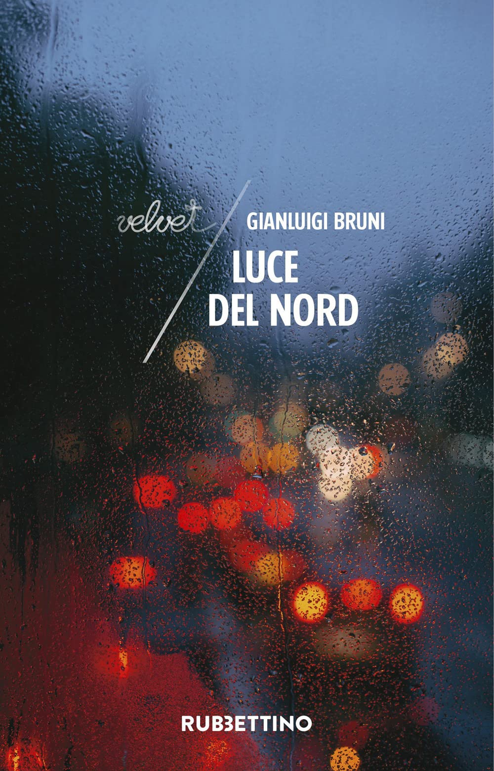 Luce del Nord (Velvet) Contemporary literature