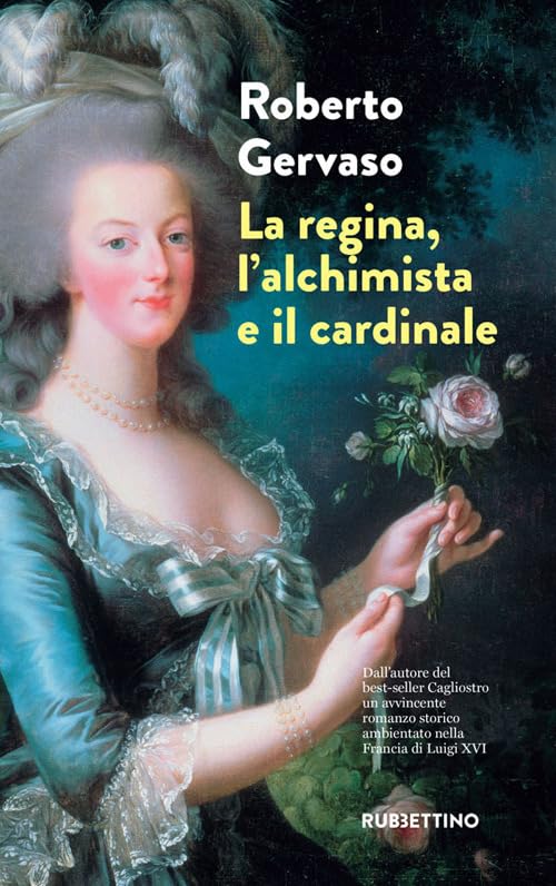 La regina, l'alchimista e il cardinale Historical Fiction