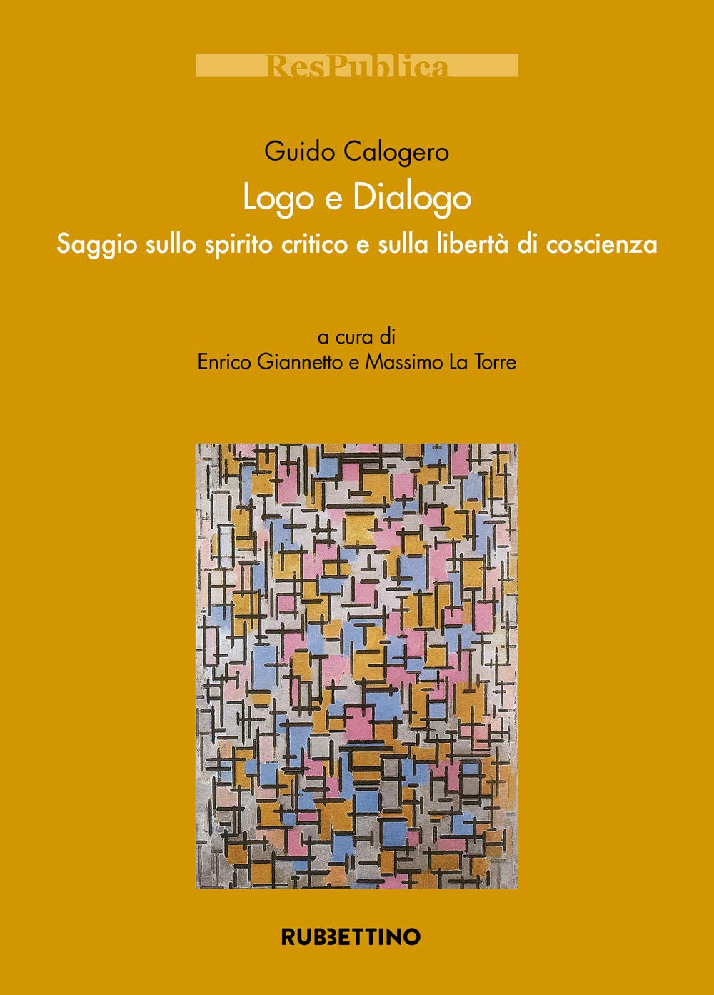 Logo e dialogo. Saggio sullo spirito critico e sulla libertà di coscienza book