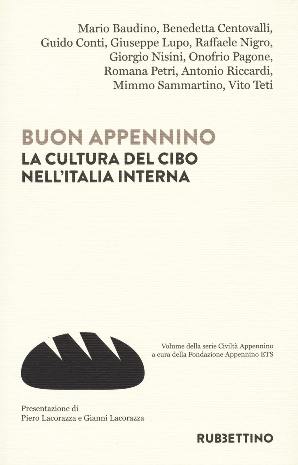 Buon Appennino. La cultura del cibo nell'Italia interna book