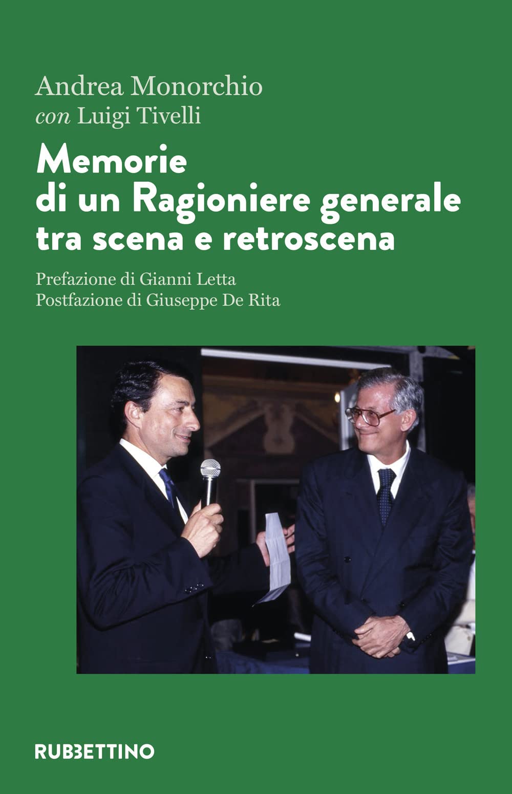 Memorie di un ragioniere generale tra scena e retroscena book