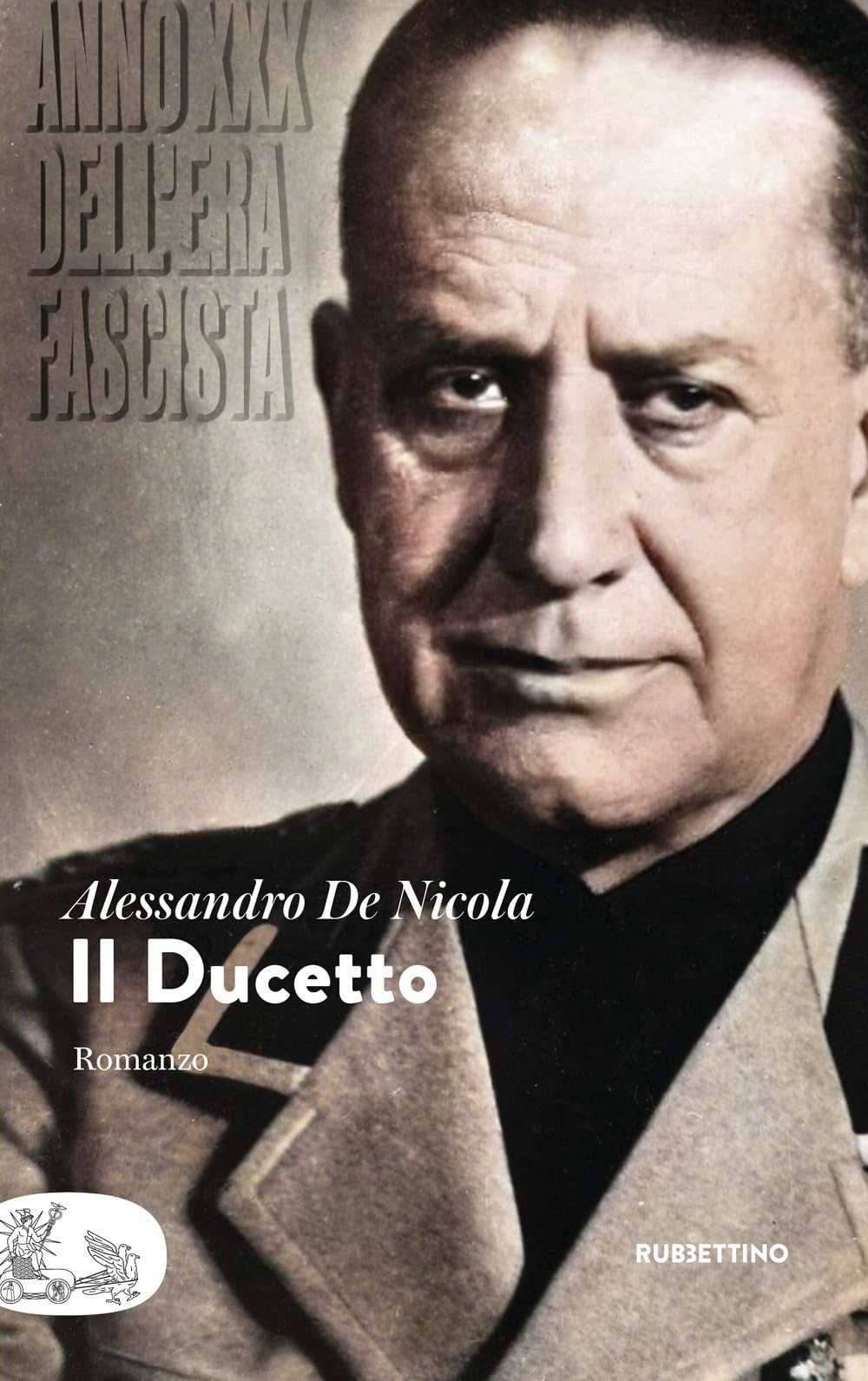 Il Ducetto. Anno XXX dell'era fascista International