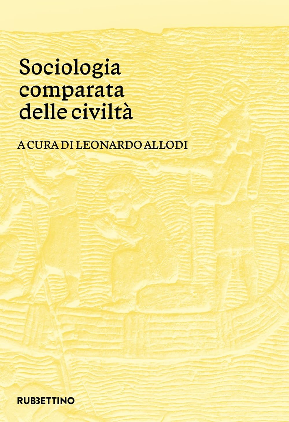 Sociologia comparata delle civiltà (Università) Social Sciences
