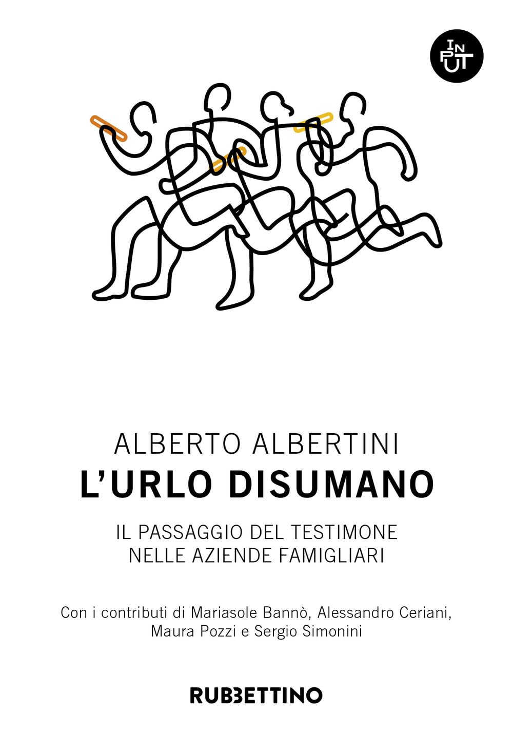L'urlo disumano. Il passaggio del testimone nelle aziende famigliari book