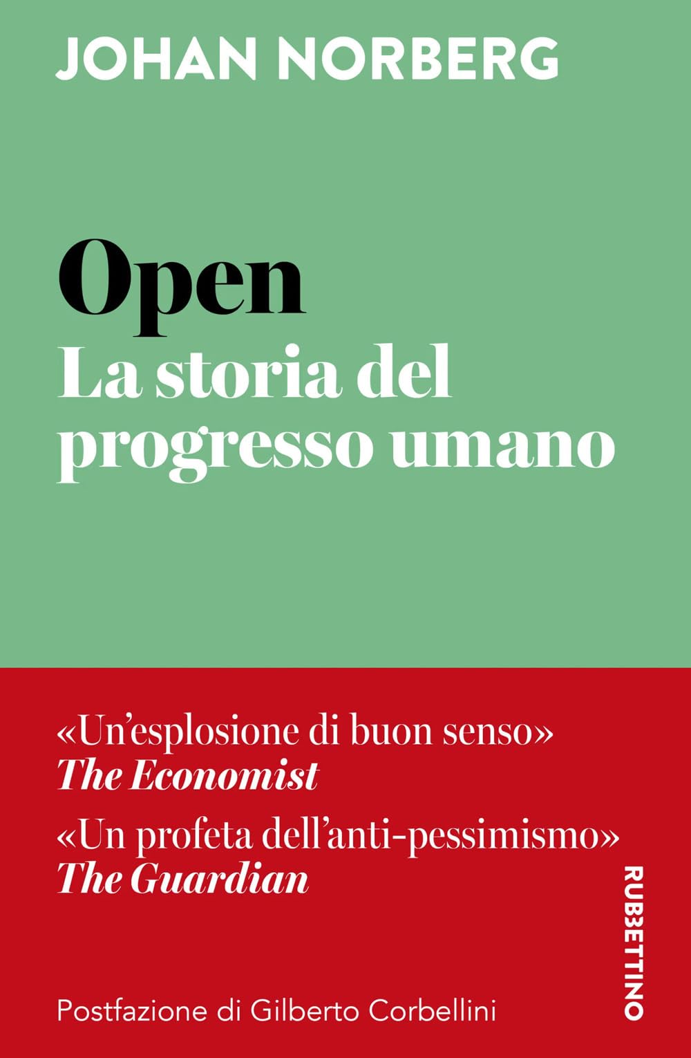 Open. La storia del progresso umano (I semi della libertà) Books