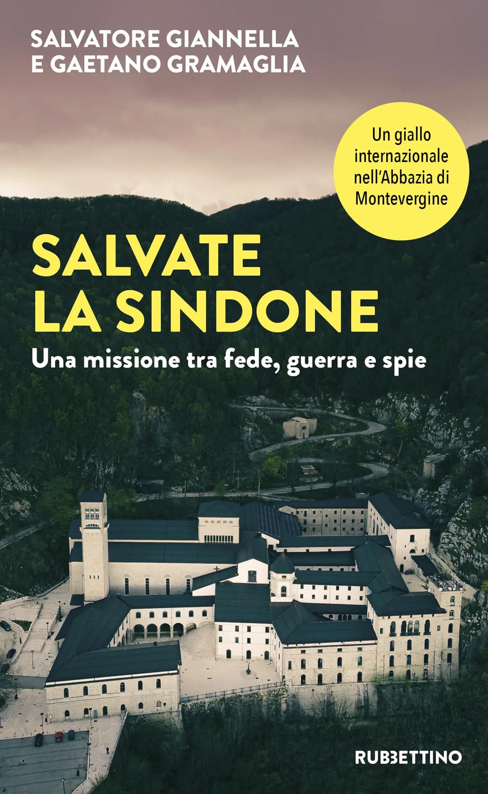 Salvate la sindone. Una missione tra fede, guerra e spie (Varia) Philosophy
