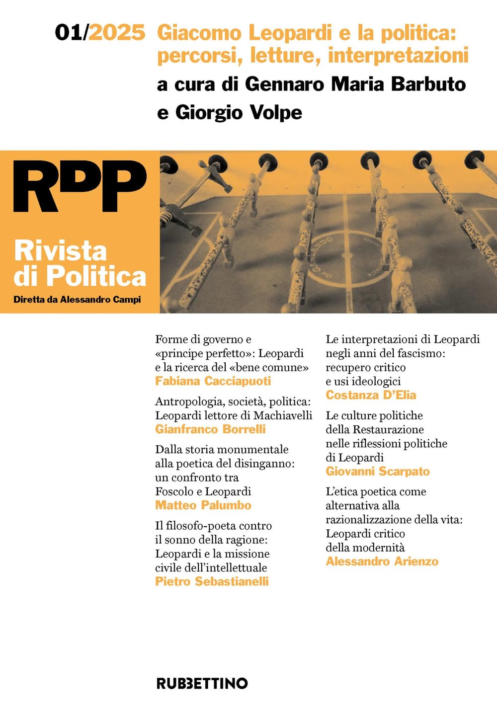 Rivista di politica. Giacomo Leopardi e la politica: percorsi, letture, interpretazioni (2025) (Vol. 1) (Le riviste) Reference Books
