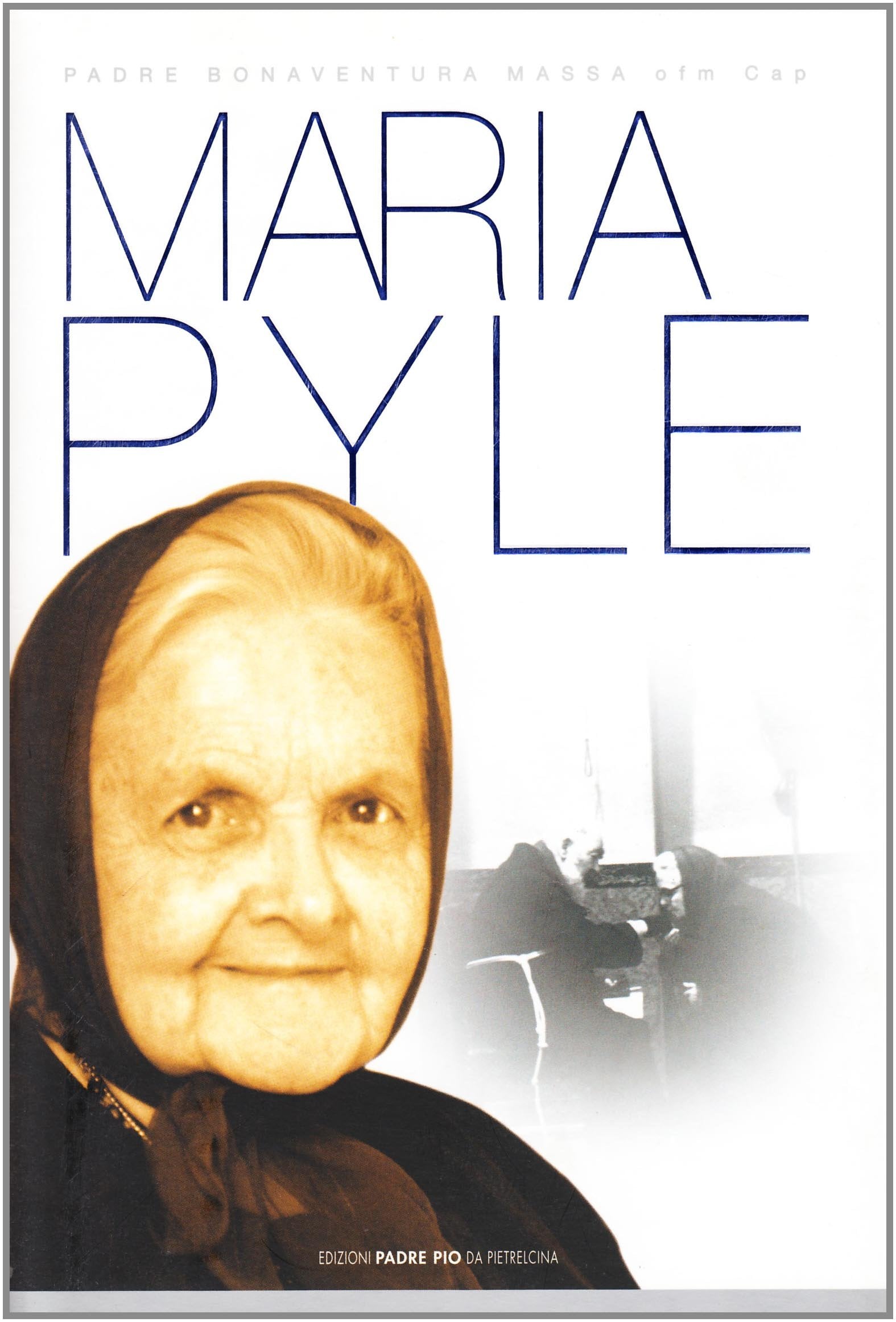 Maria Pyle. Passò beneficando tutti book