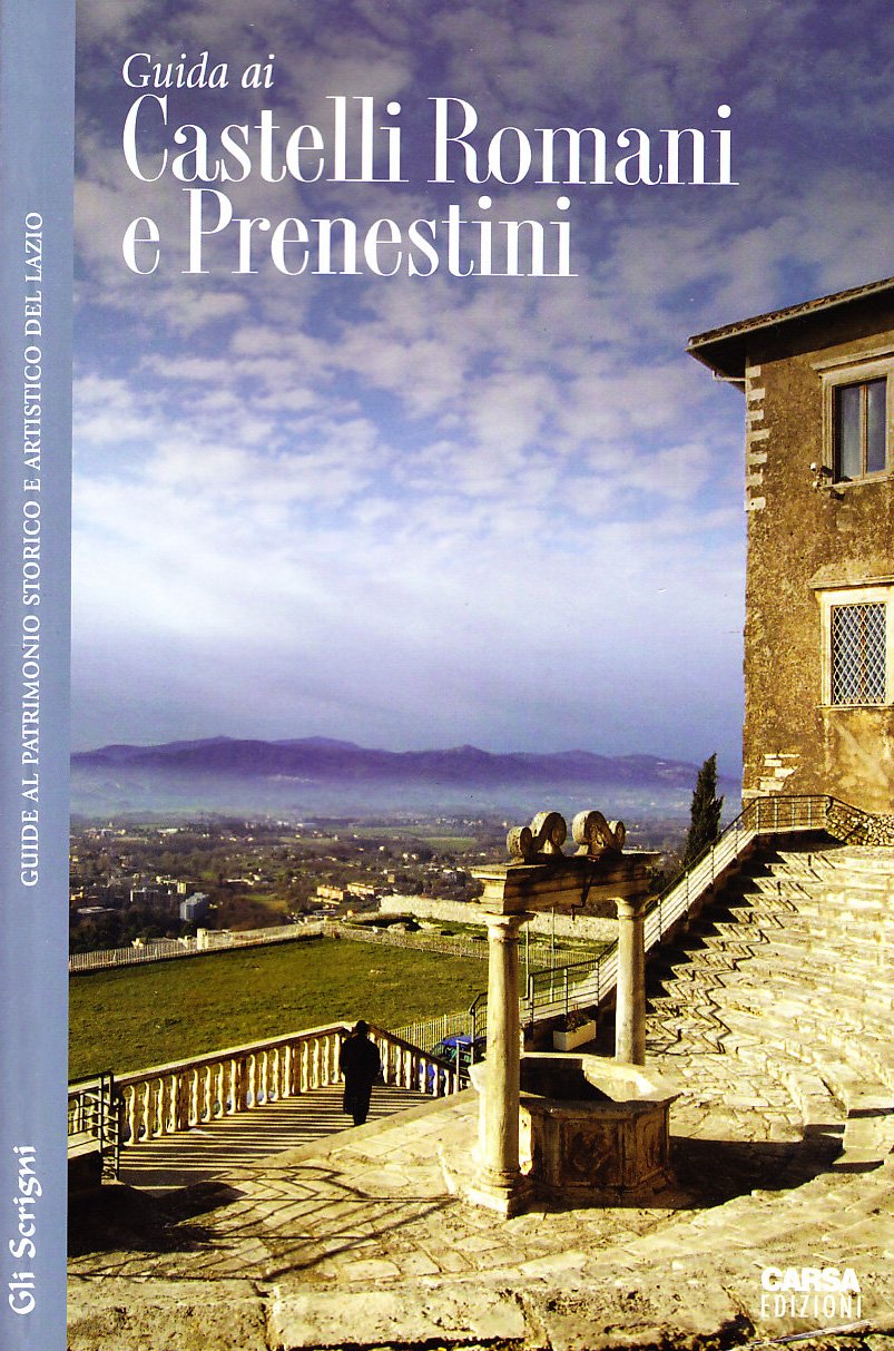 Guida ai Castelli Romani e Prenestini book