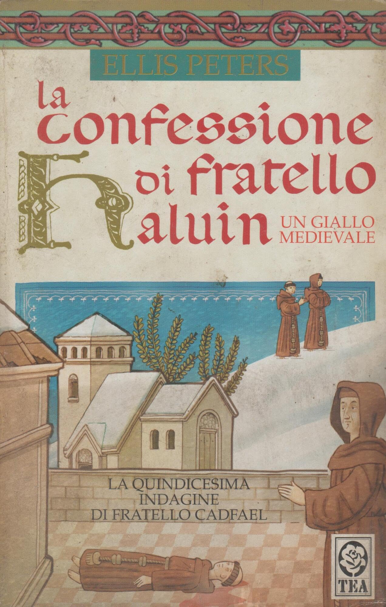 La confessione di fratello Haluin (Teadue) Historical Fiction