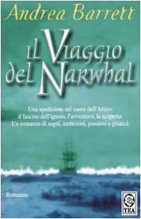 Il viaggio del Narwhal (Teadue) Contemporary literature