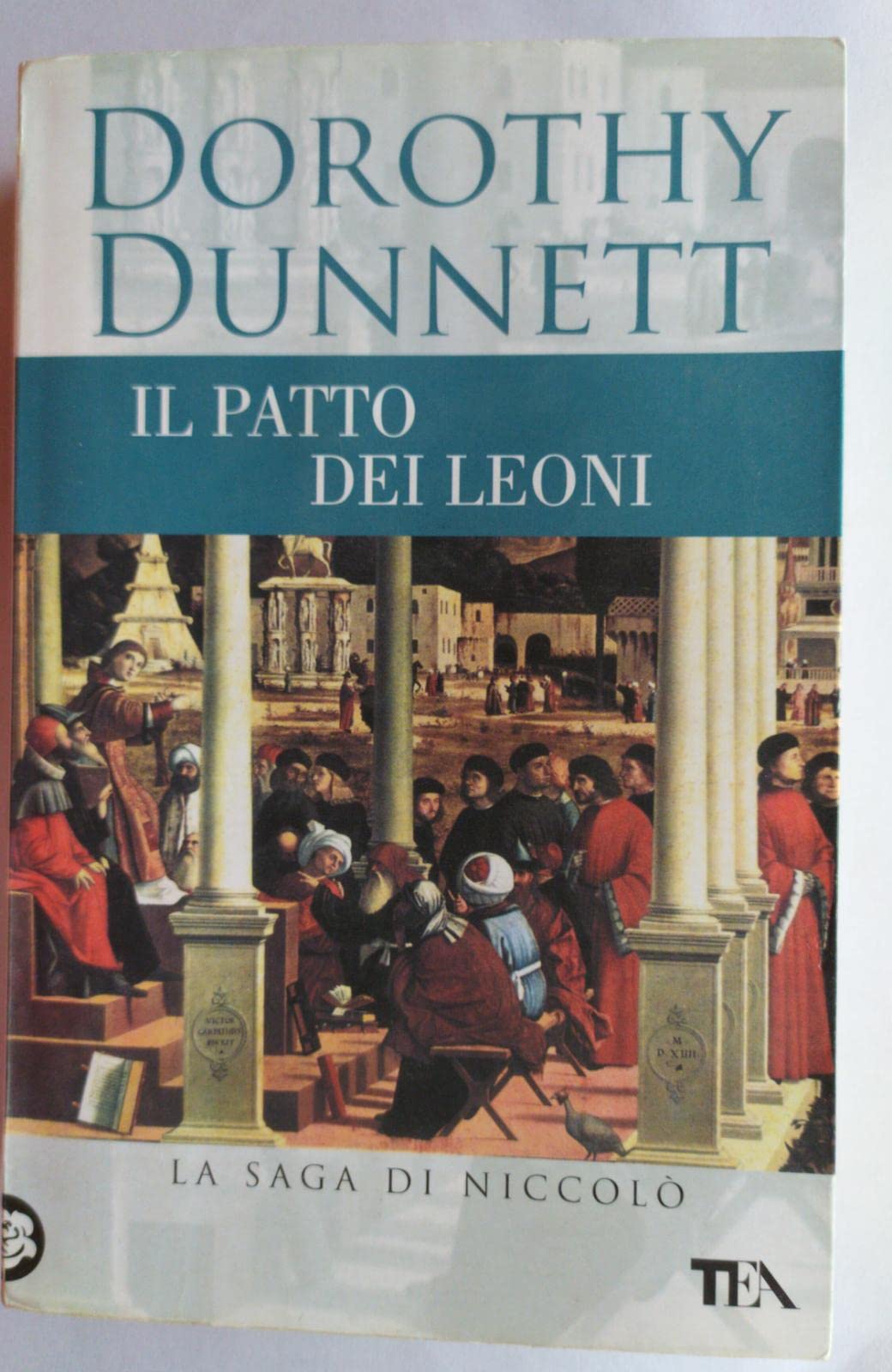 Il patto dei leoni. La saga di Niccolò (Teadue) Historical Fiction