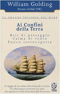 Ai confini della terra. La grande trilogia del mare book
