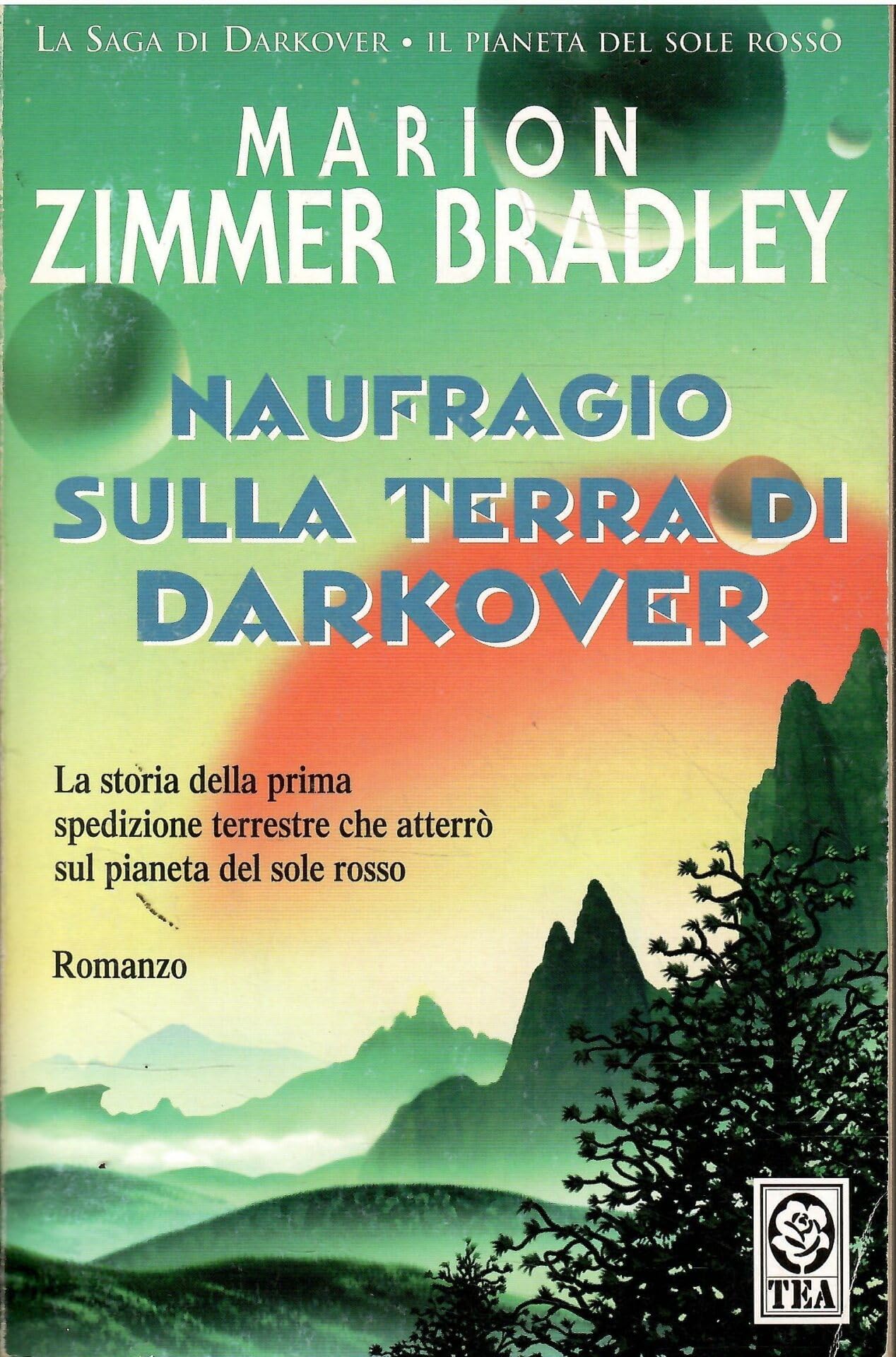 Naufragio sulla terra di Darkover (Teadue) Contemporary literature