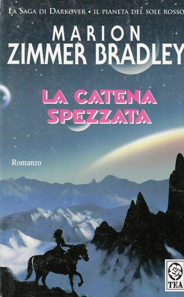 La catena spezzata (Teadue) Contemporary literature