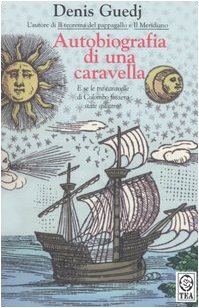 Autobiografia di una caravella book