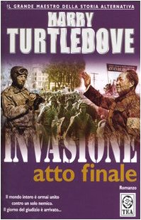 Invasione: atto finale (Teadue) Contemporary literature