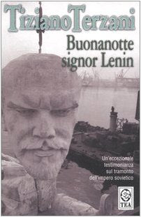 Buonanotte Signor Lenin (Saggistica TEA) Classics