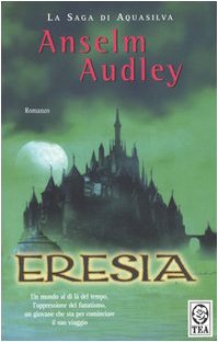 Eresia. La saga di Aquasilva (Vol. 1) book