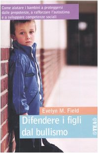 Difendere i figli dal bullismo Politics & History