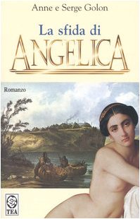 La sfida di Angelica (Teadue) Contemporary literature
