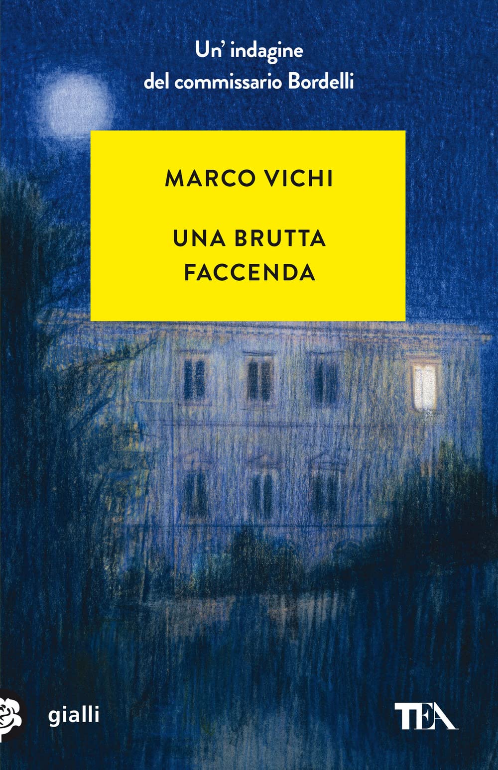 Una brutta faccenda (Gialli TEA) Action & Adventure